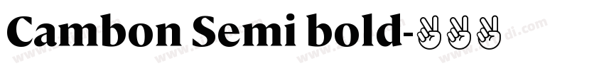 Cambon Semi bold字体转换